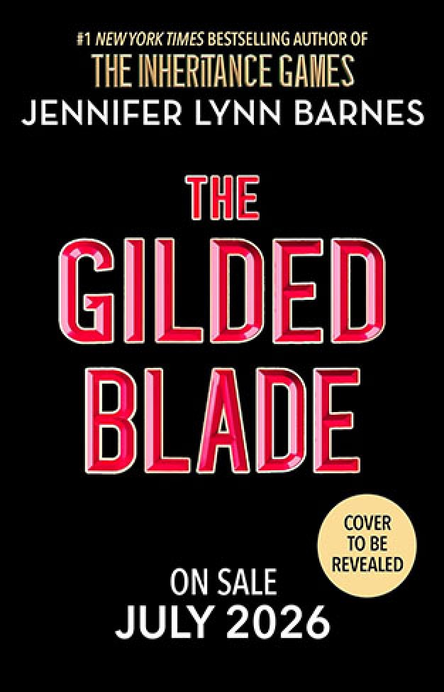 The Gilded Blade: 3 